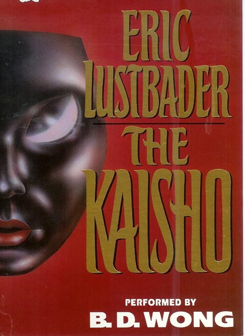 Title details for The Kaisho by Eric Lustbader - Available
